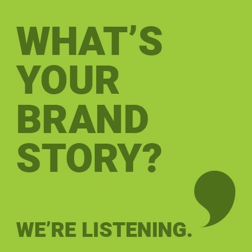 Read more about the article WHAT’S YOUR BRAND STORY?